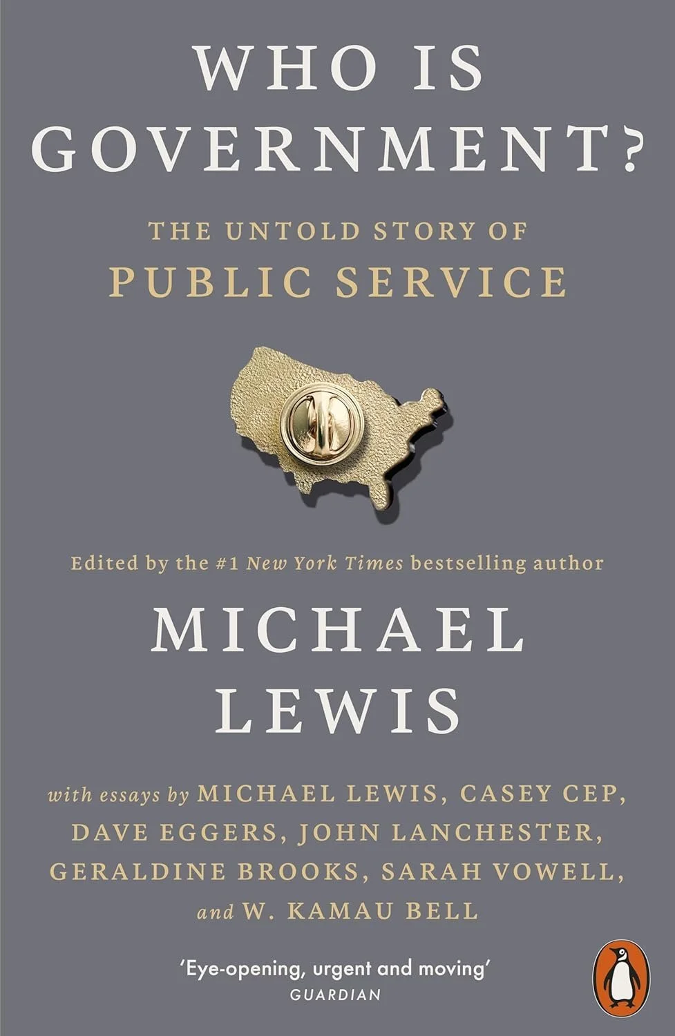 Who Is Government?: The Untold Story of Public Service