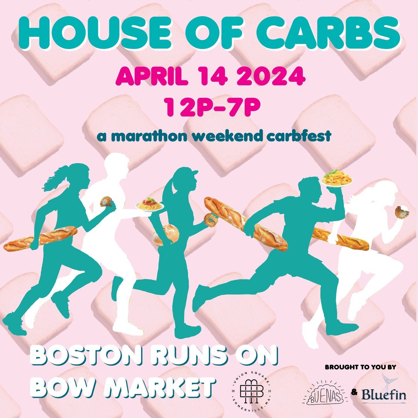 This Sunday 4/14 from 12-7pm @buenasbrand and @bluefinrawbar are turning Bow Market into a HOUSE OF CARBS 🥖🍞🍝✨⁠
⁠
🥖 It's the unofficial pre-marathon carbo load party! Come chomp on all the carbs (even if you aren't running the race on Monday). Ev