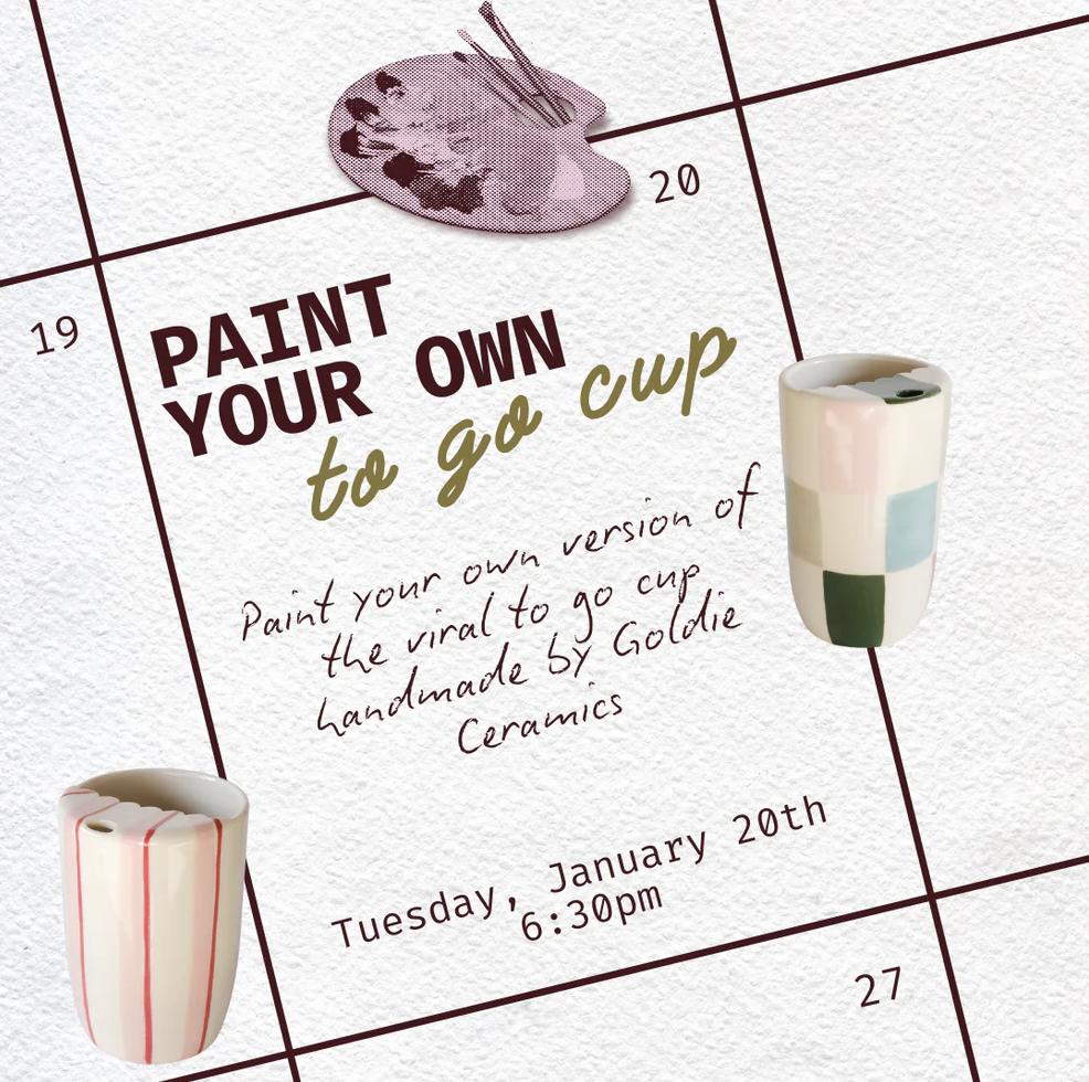 Paint your own To Go Cup x Goldie Ceramics
