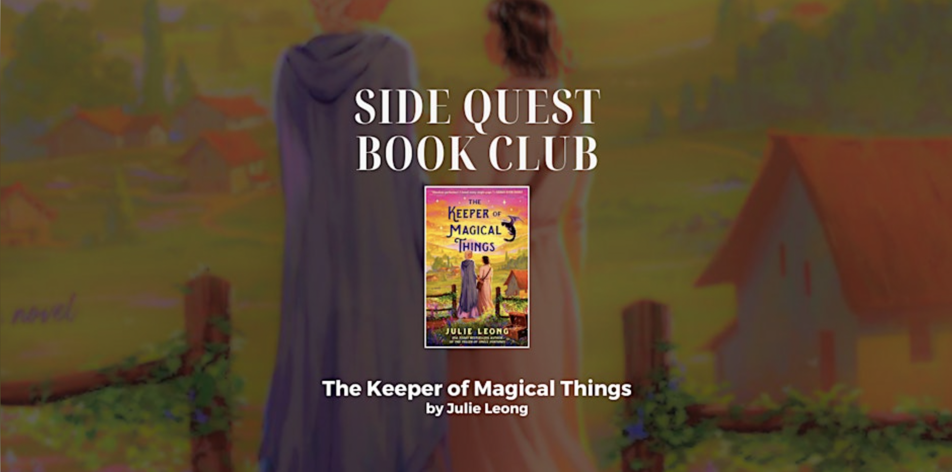 "The Keeper of Magical Things" Book Club x Side Quest Books & Games