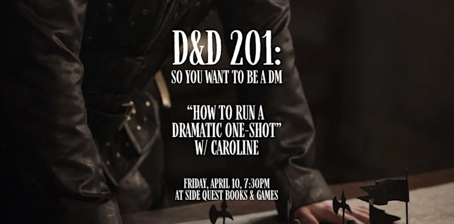 D&amp;D 201: DM Intro x Side Quest Books &amp; Games 