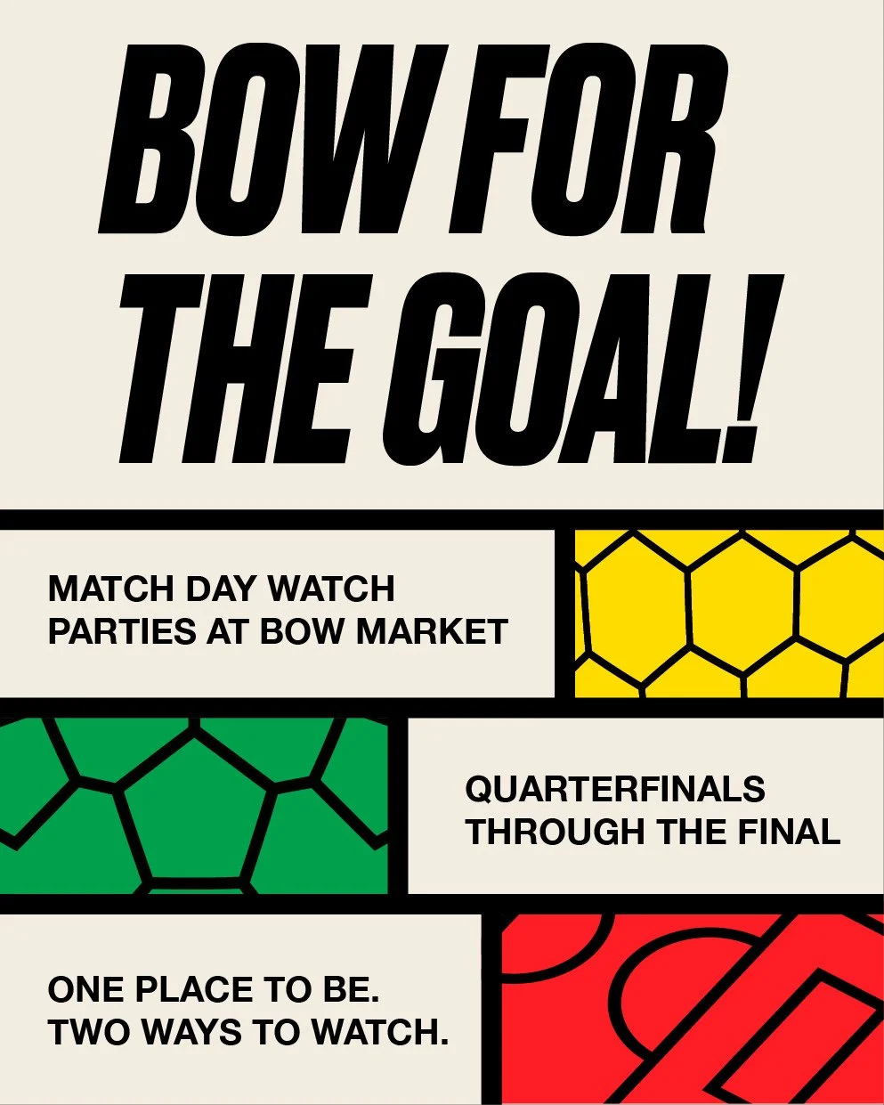 The time has come! Bow Market and @flaggstreetstudio invite you to celebrate the world&rsquo;s game with friends, neighbors, and fellow footy fanatics from July 9th &ndash; 19th. ⁠
⁠
Beginning in the quarterfinal round, choose from two ways to watch: