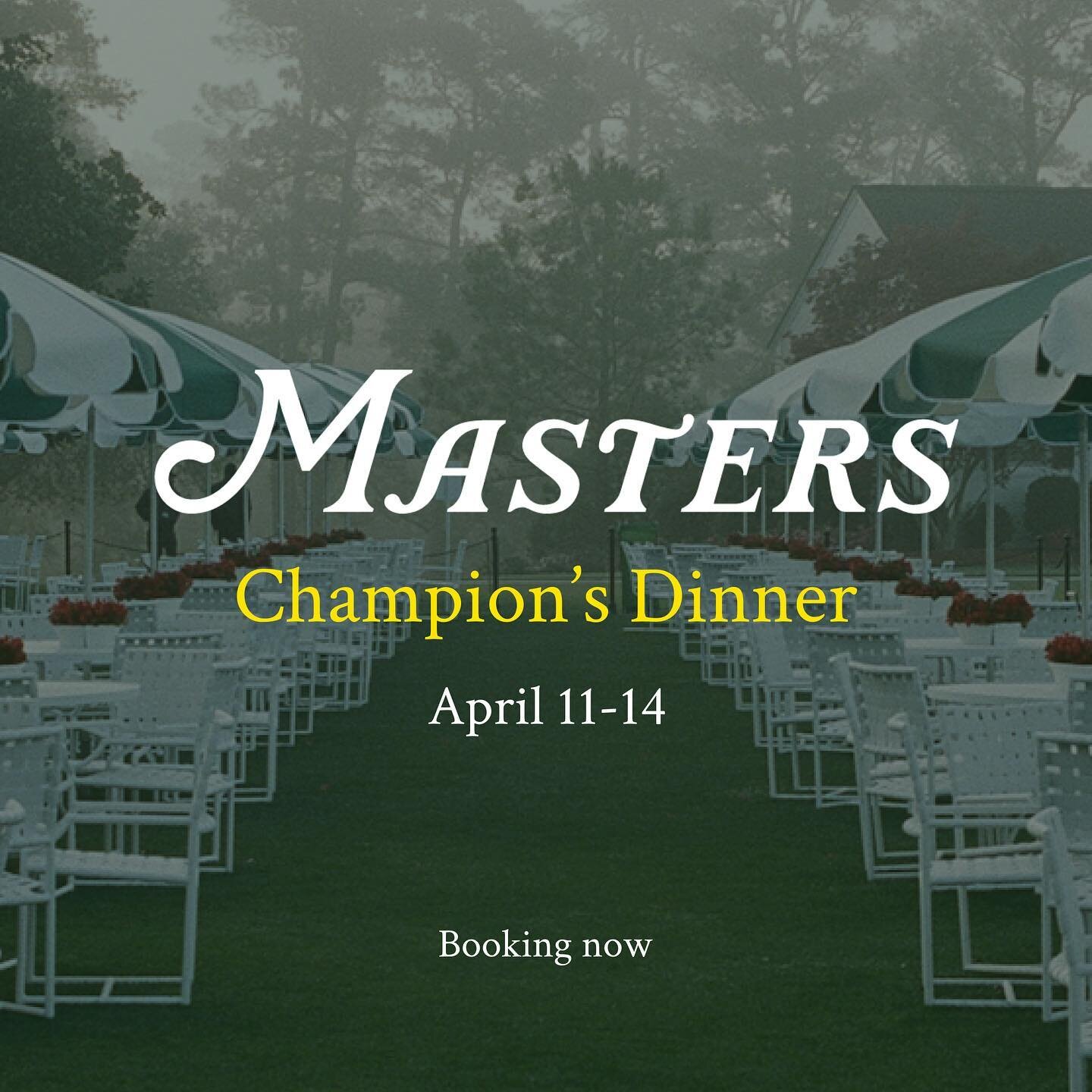 Masters Champion&rsquo;s Dinner! 
Design your own exclusive Masters Champion&rsquo;s Dinner inspired by the menus of past winners

We will tailor the meal preparation and service style to suit your party&rsquo;s preferences. Our services include food