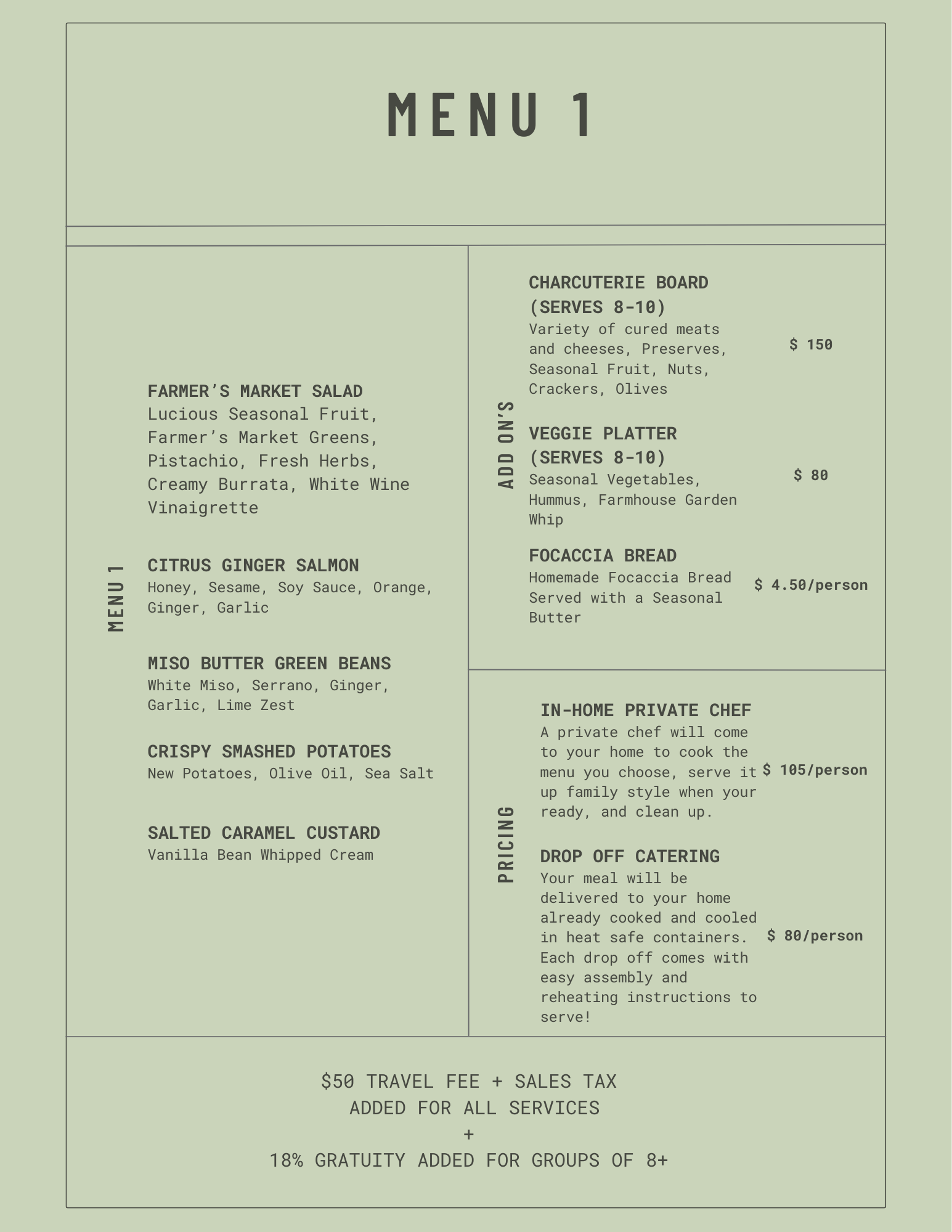 Detailed catering menu featuring Farmer's Market Salad, Citrus Ginger Salmon, Miso Butter Green Beans, Crispy Smashed Potatoes, Salted Caramel Custard, charcuterie board, veggie platter, and focaccia bread options. Pricing includes in-home private ch