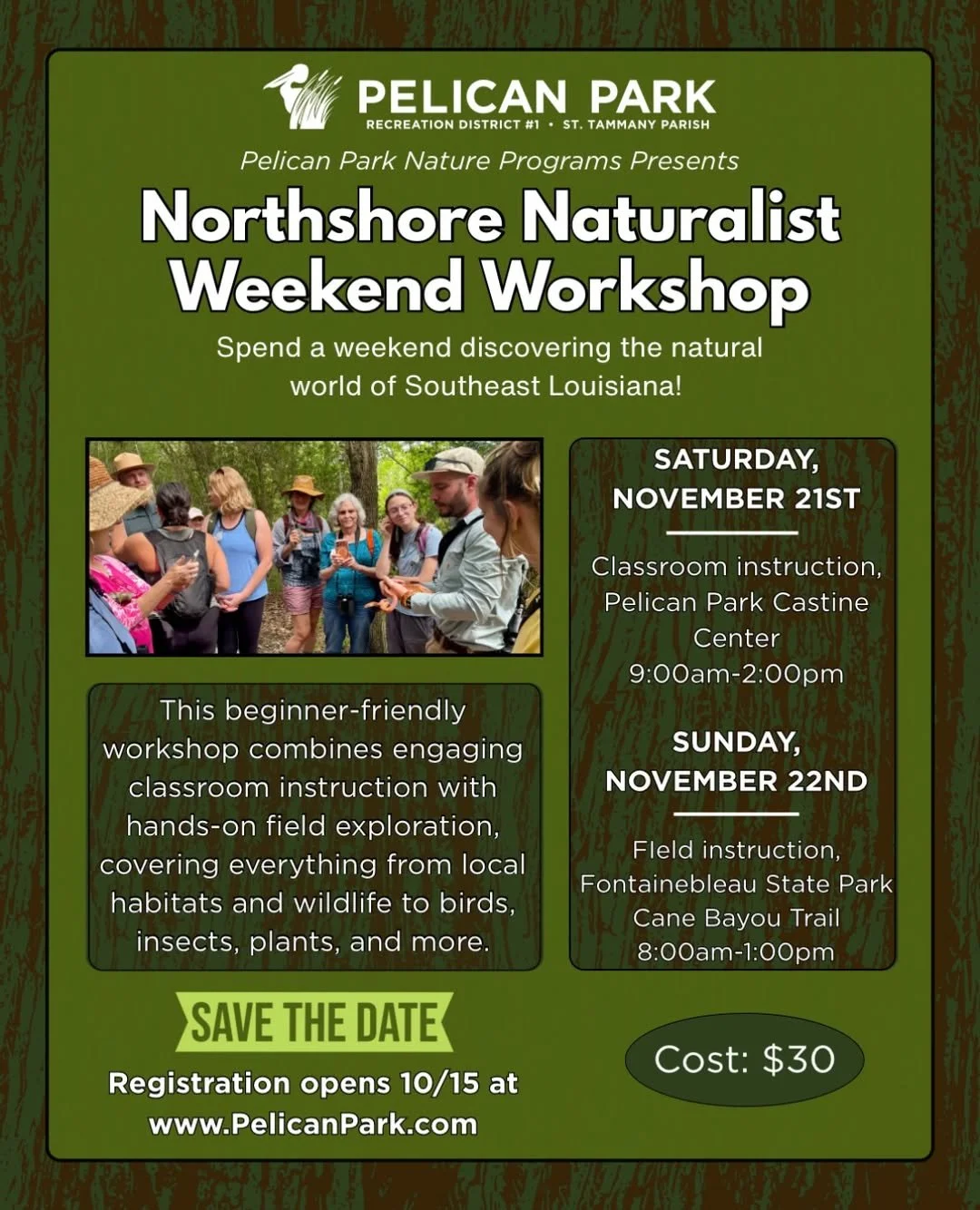 Flyer for Pelican Park Northshore Naturalist Weekend Workshop with dates, times, and description of activities and lessons.