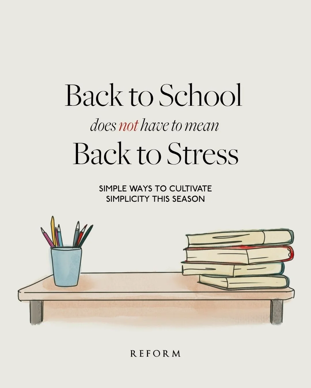 Backpacks packed. Calendars filling fast. Practices, pickups, homework, permission slips. 

Back-to-school often feels like back-to-stress. but it doesn&rsquo;t have to be that way. As the school year ramps up, it's easy to view our days as wall-to-w