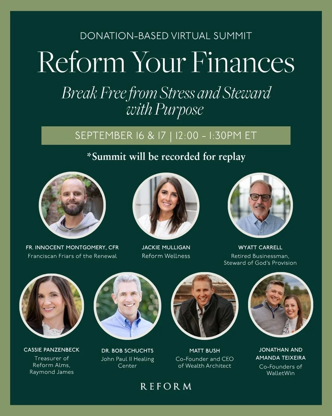 Join us today for our donation-based summit, "Reform Your Finances: Break Free from Stress and Steward with Purpose."

God never intended money to be a source of bondage. He designed it as a tool for stewardship, generosity, and purpose. Ou