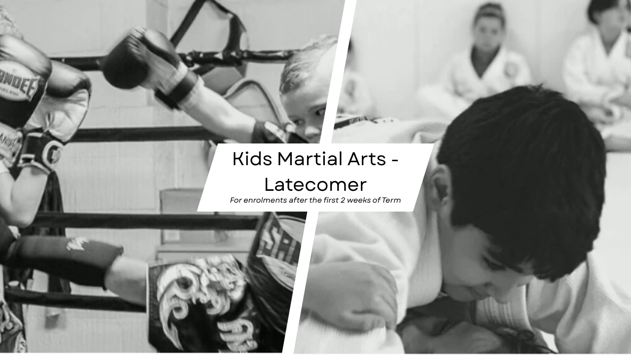 Kids Martial Arts - Latecomer