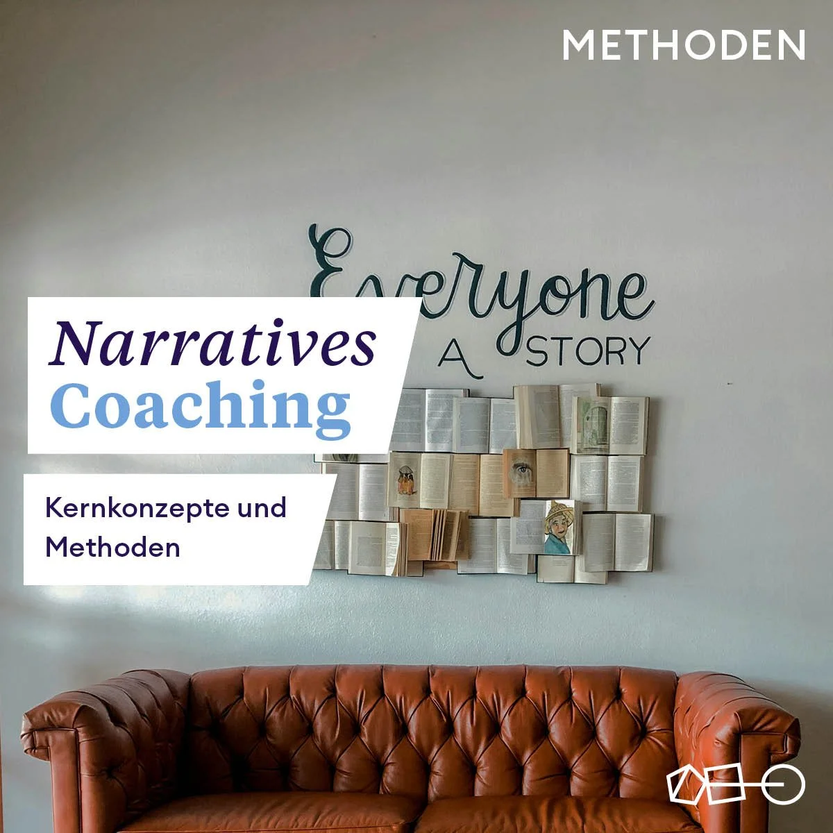 Narratives Coaching — Wurzeln, Prinzipien und Methoden