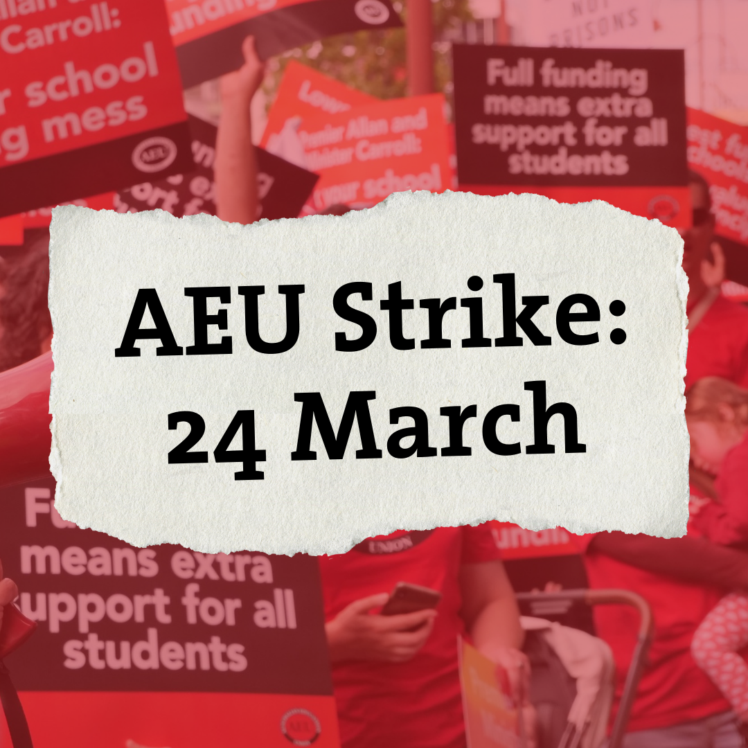 Support the AEU Strike on 24 March! 