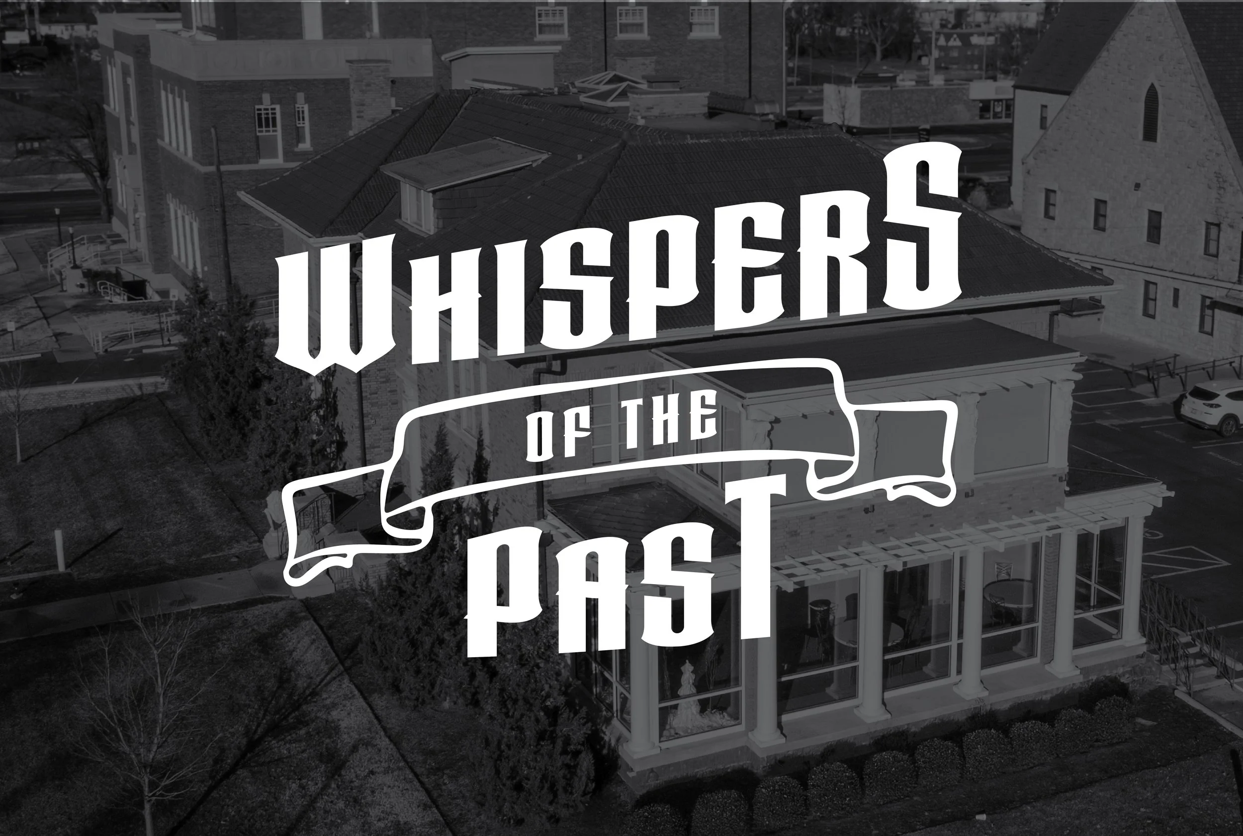 Whispers of the Past at The Dillon House
