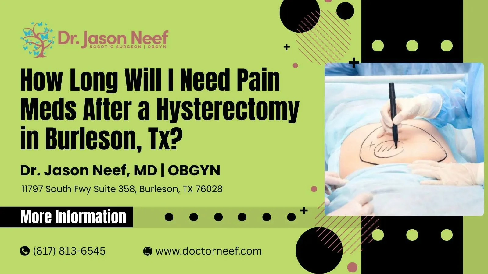 How Long Will I Need Pain Meds After a Hysterectomy in Burleson, TX?