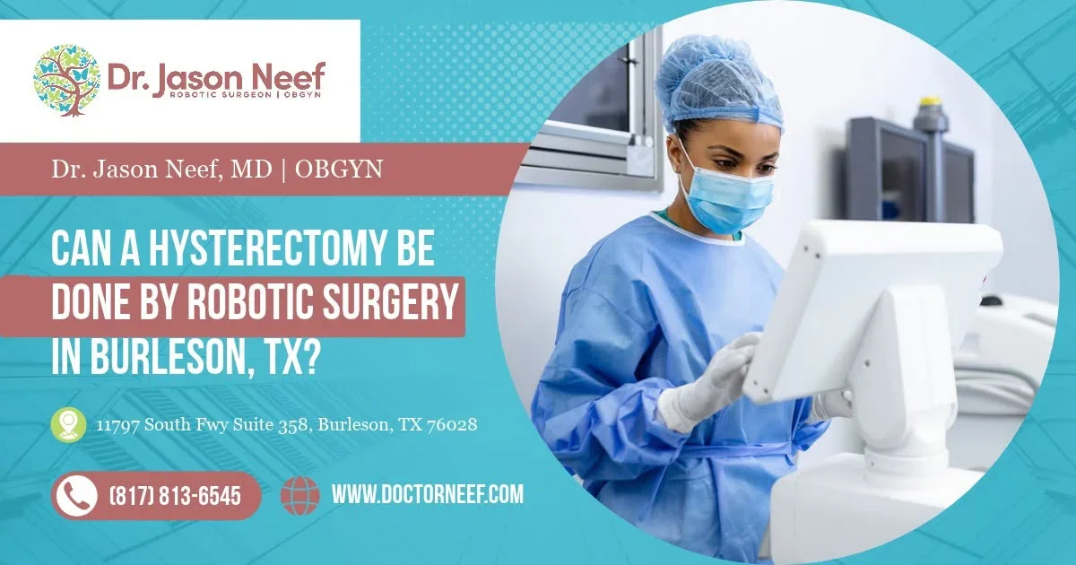 Can a Hysterectomy Be Done by Robotic Surgery?