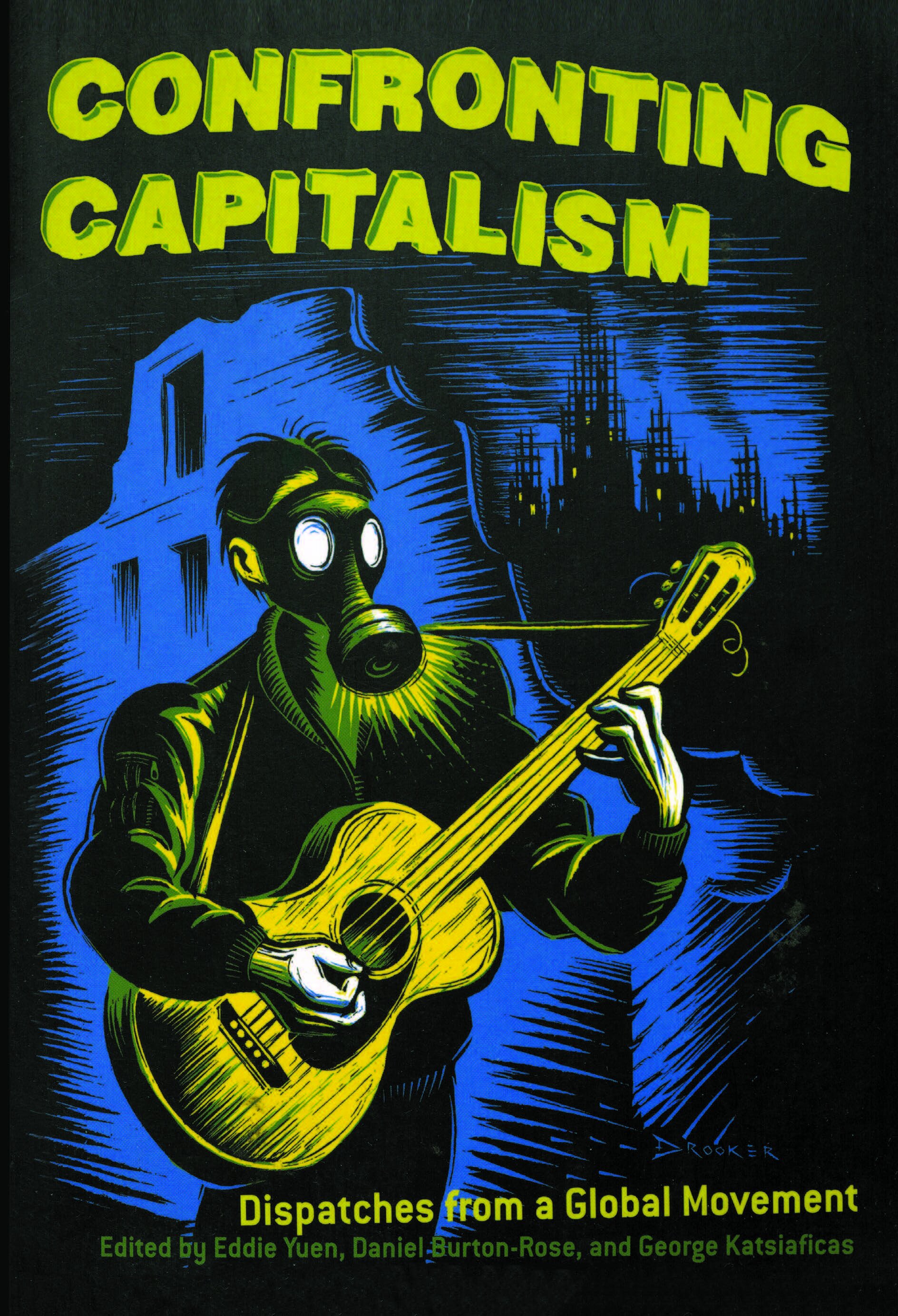 Confronting Capitalism Dispatches from a Global Movement_Cover_printready front.jpg