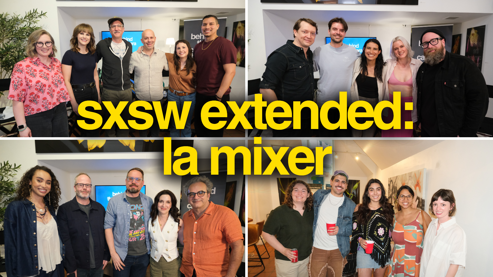 Behind the Camera House's SXSW Extended: LA Mixer