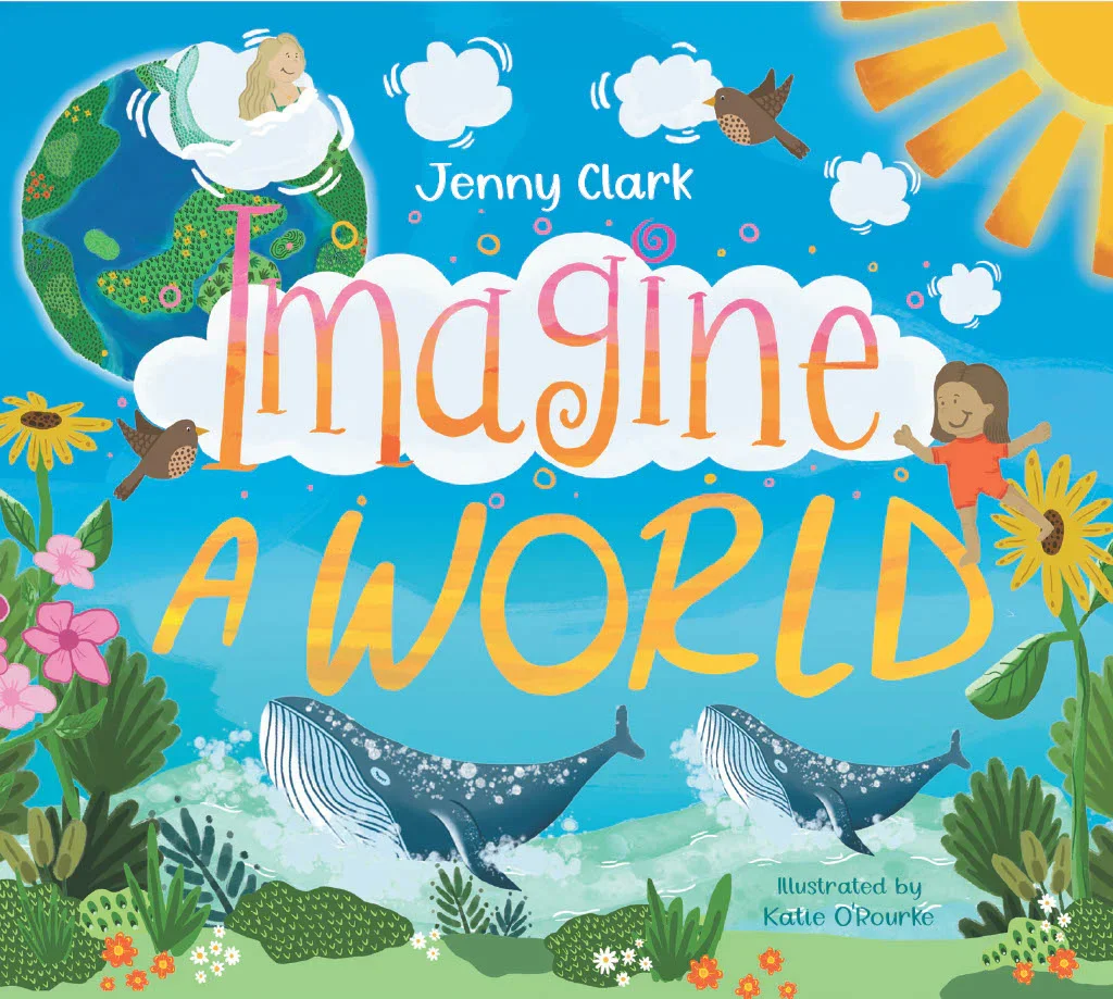 Imagine A World | Children's Book