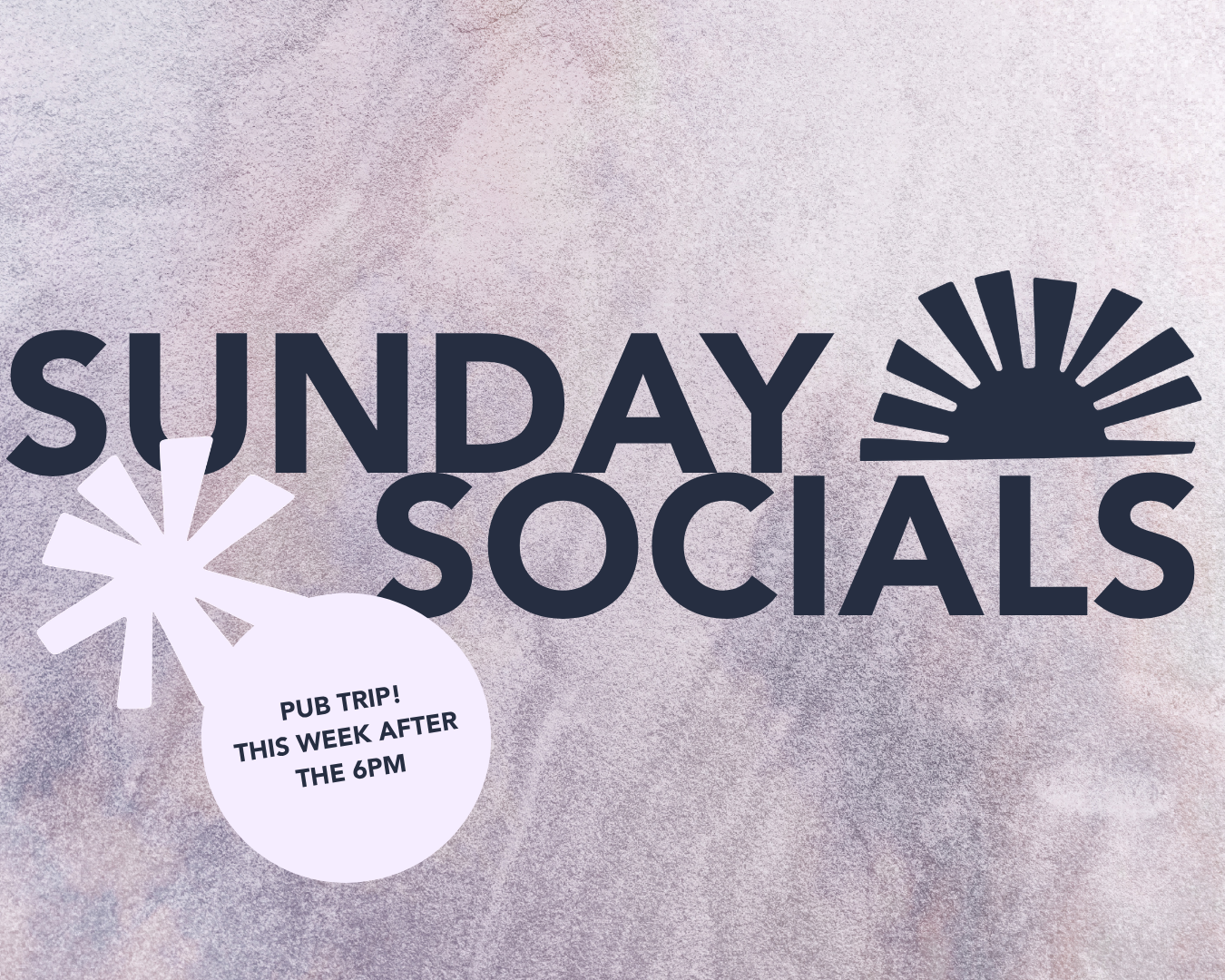 Sunday Socials - Pub Trip