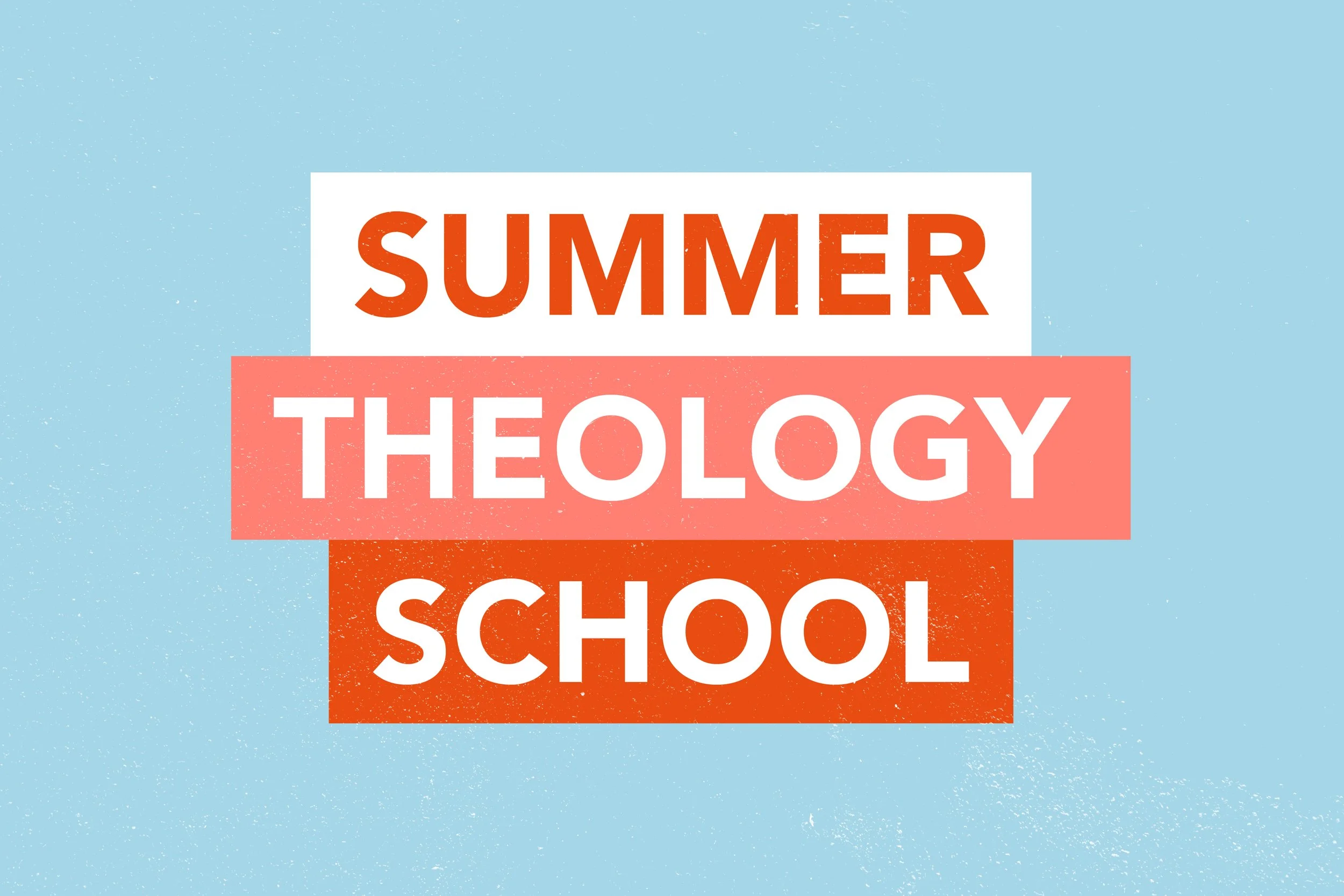 Summer Theology School - Week 3 - Who is the Holy Spirit