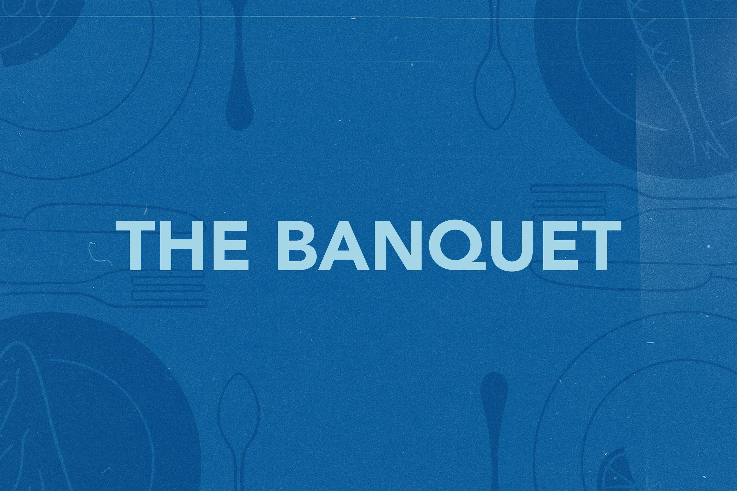 Serve at The Banquet