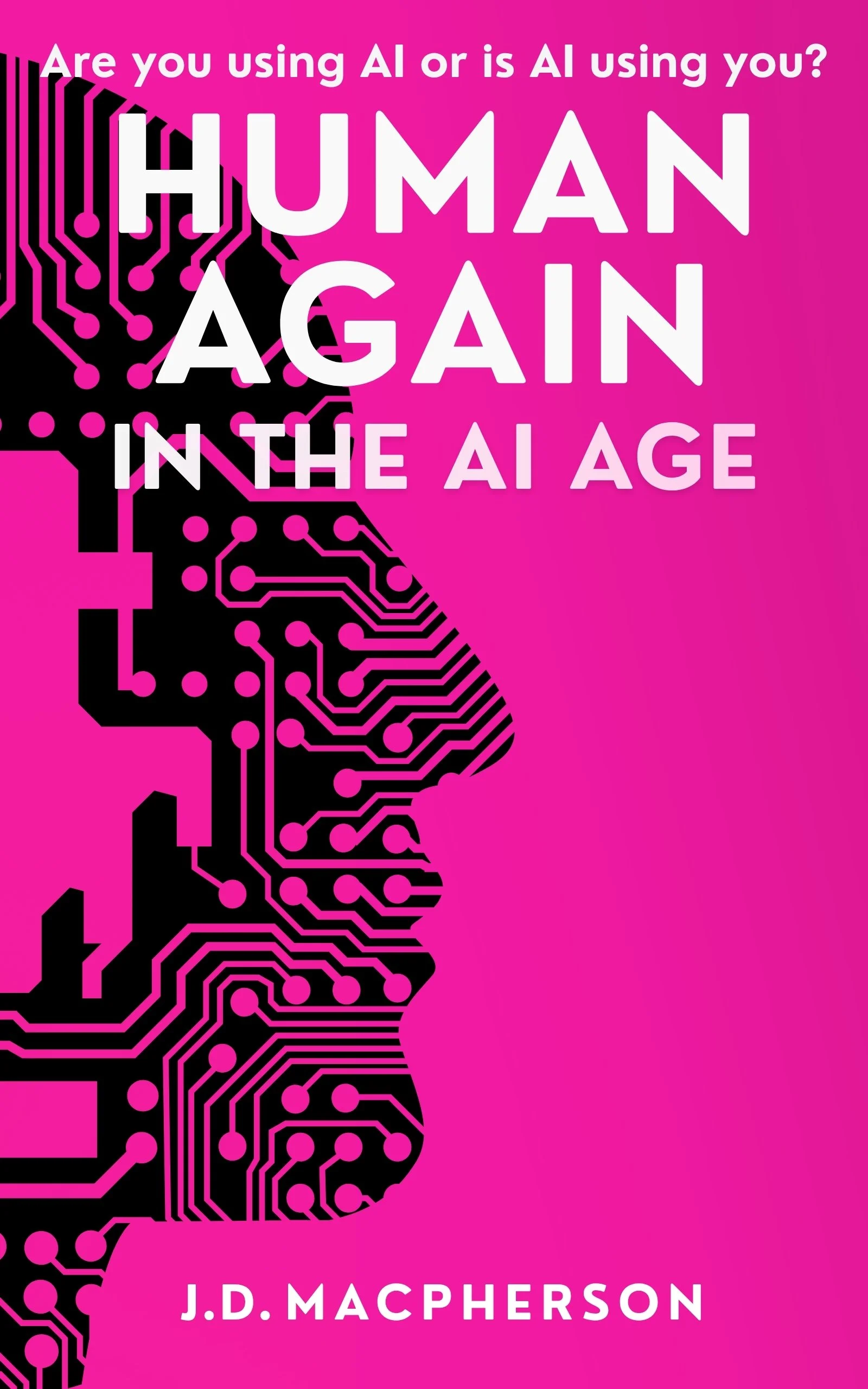 Human Again - J.D. Macpherson