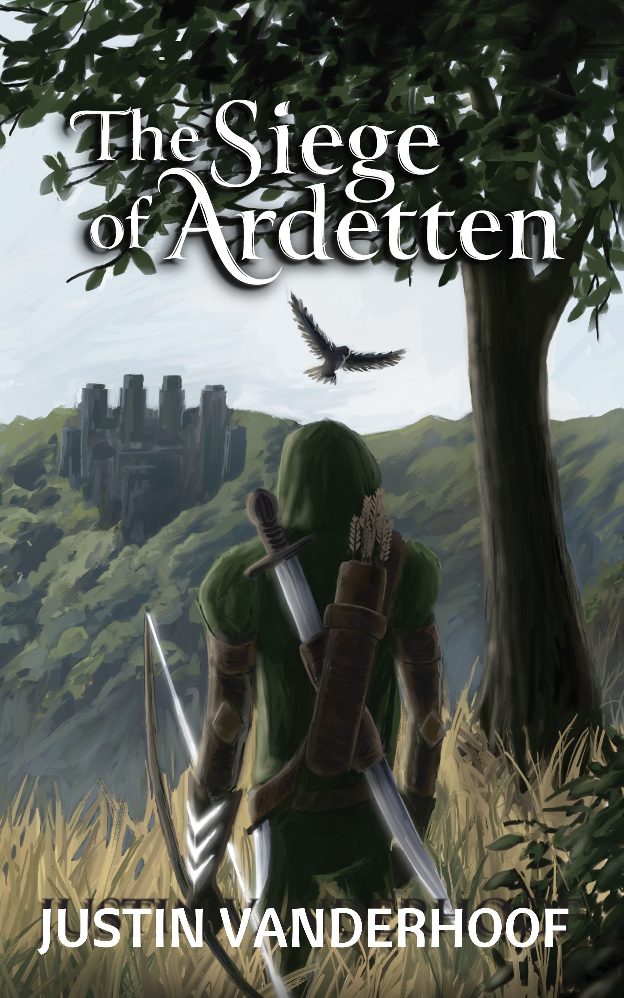 The Siege of Ardetten - Justin Vanderhoof