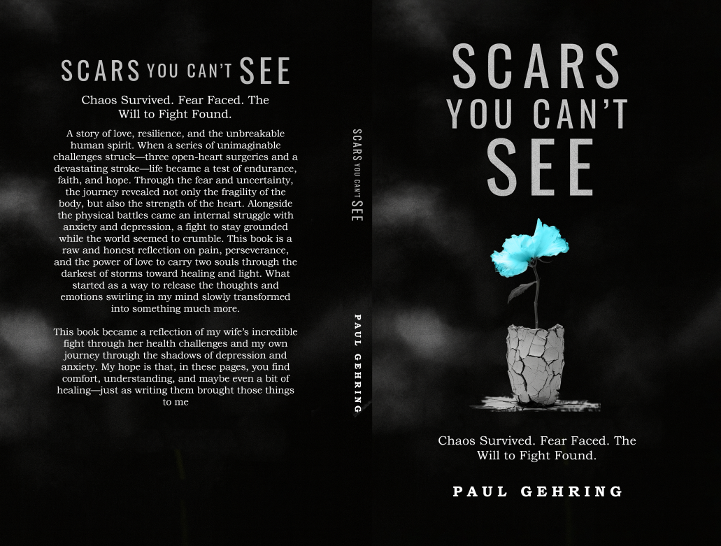 Scars You Can't See - Paul Gehring