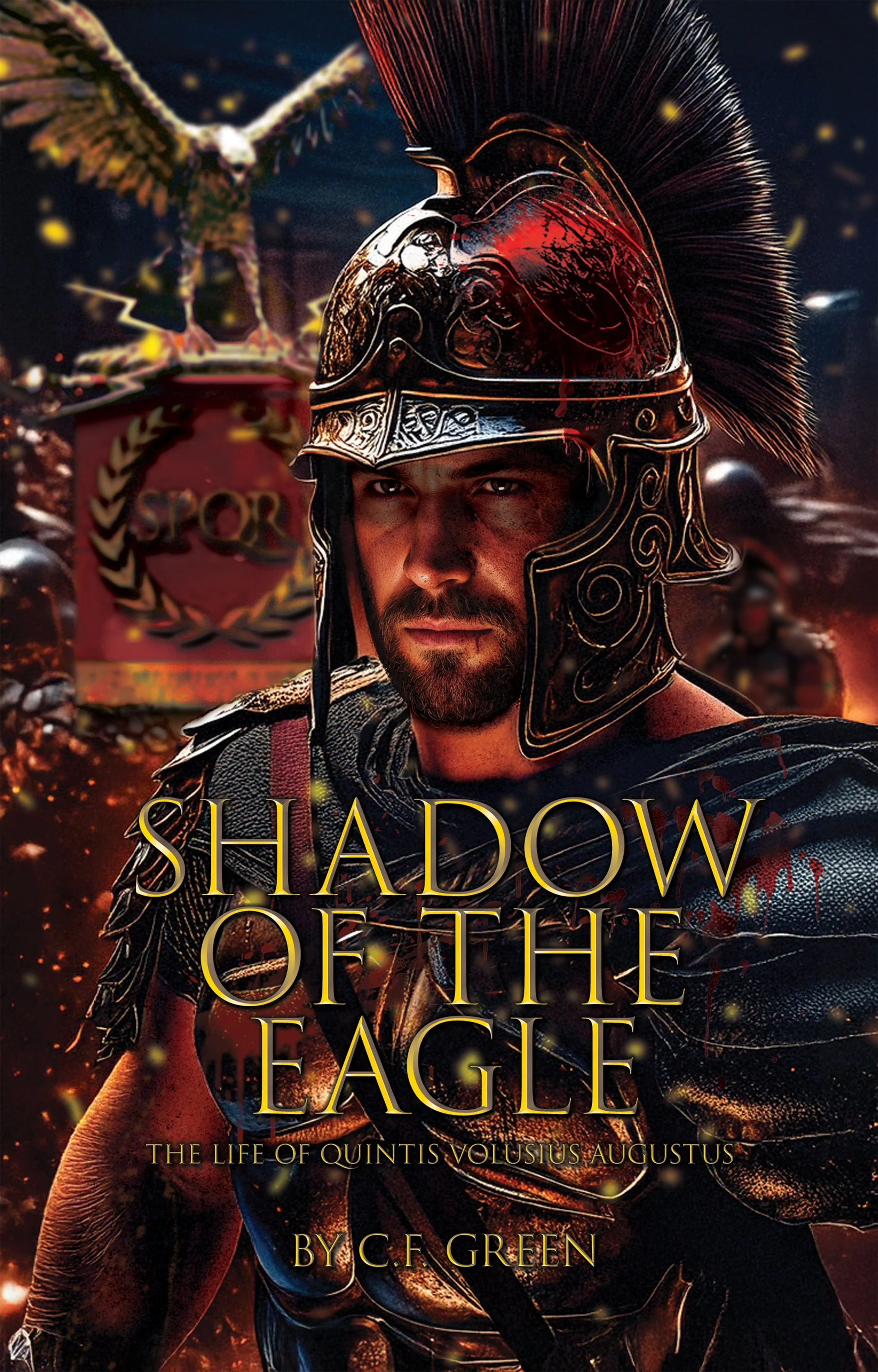 Shadow of the Eagle - C.F. Green