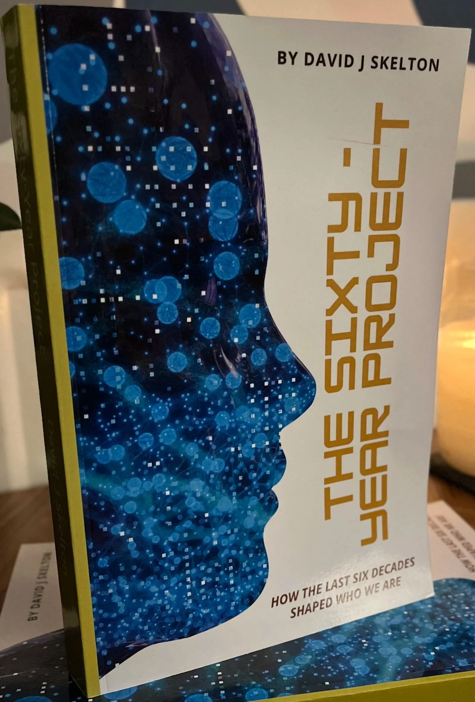 The Sixty Year Project - David J Skelton