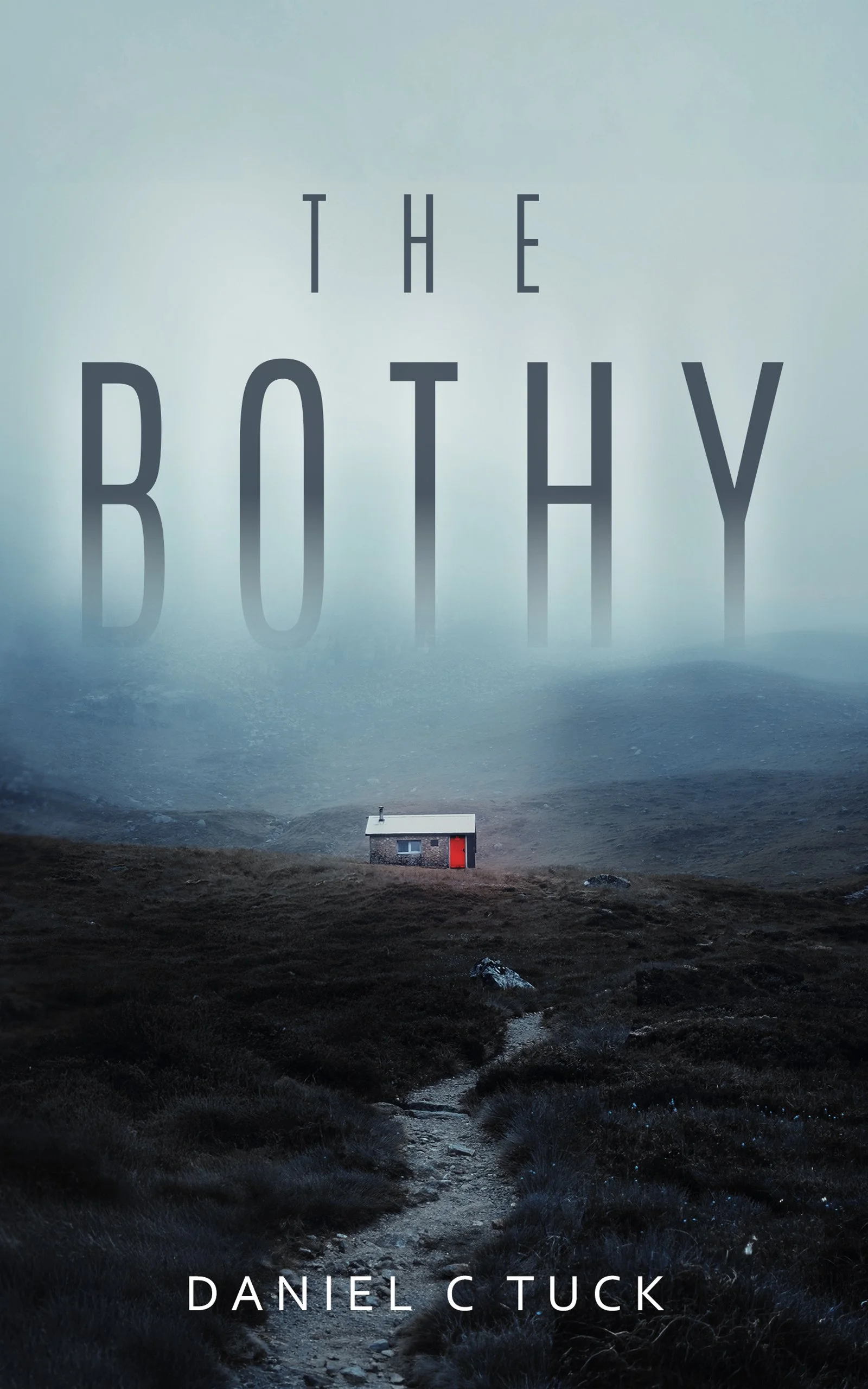 The Bothy - Daniel C. Tuck