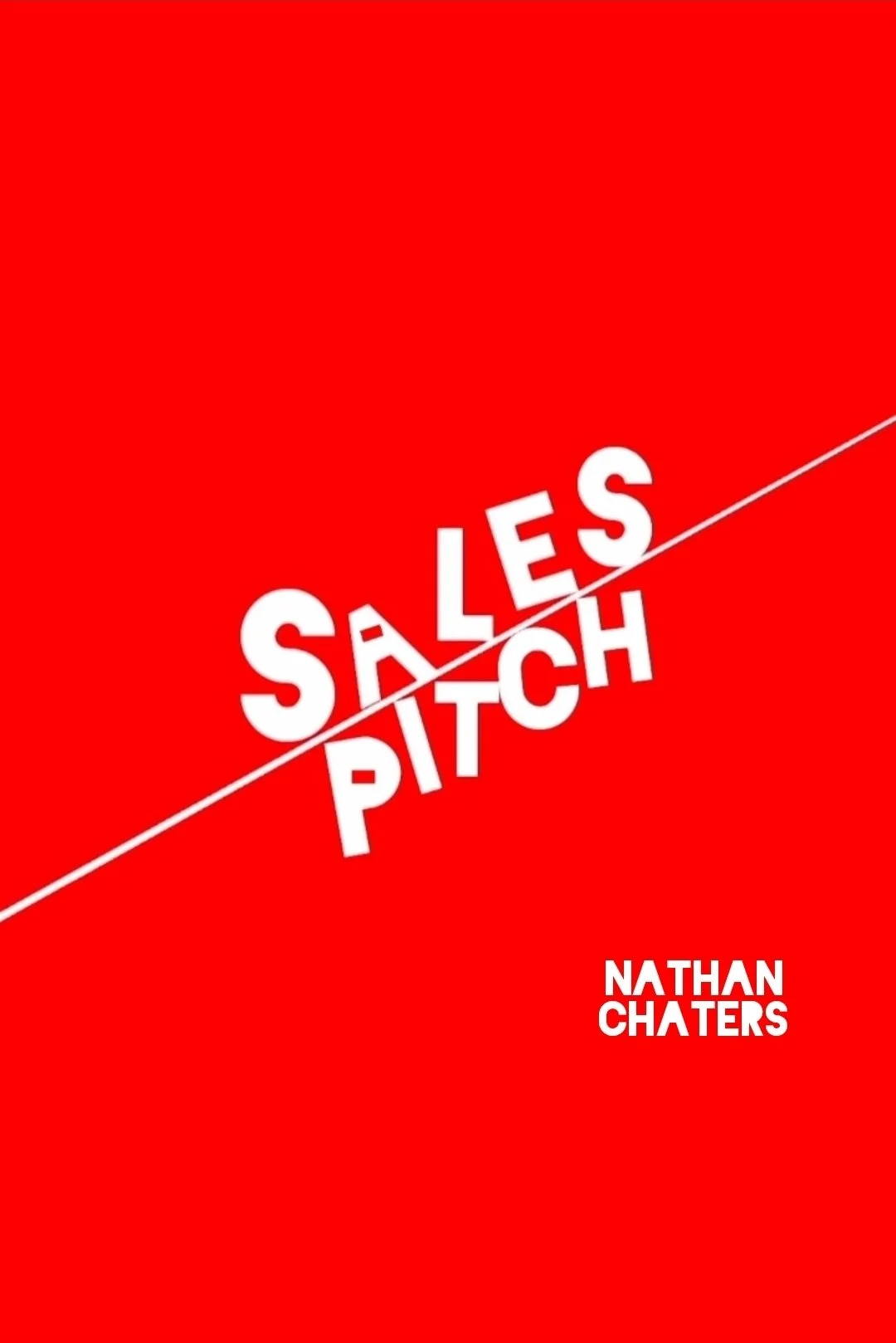 Sales Pitch - Nathan Chaters 