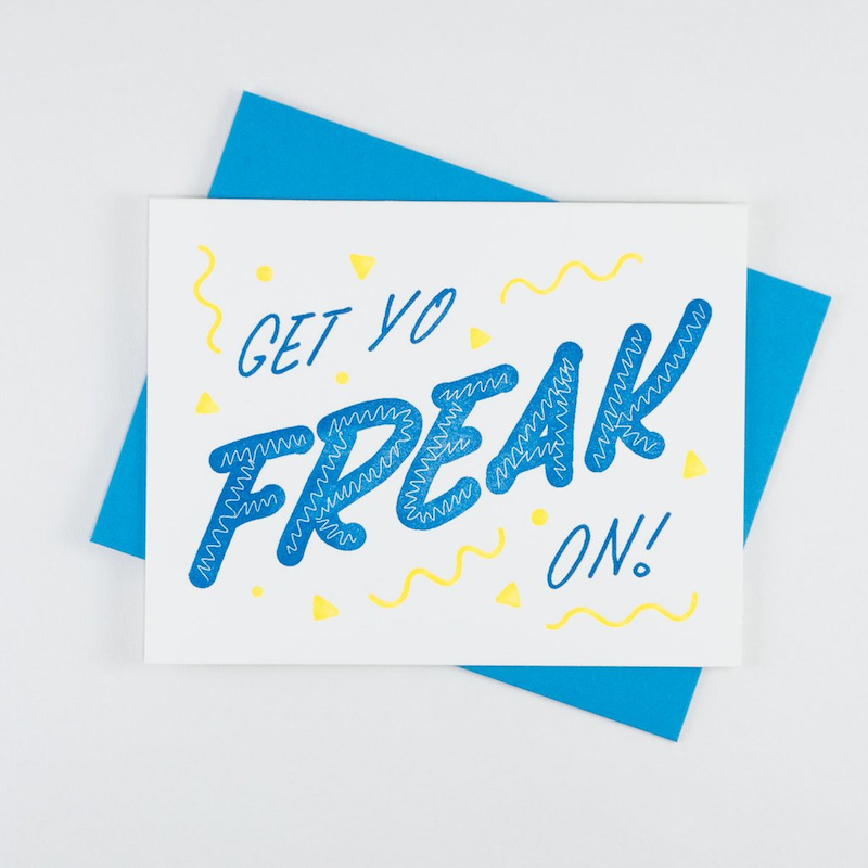 get_yo_freak_on_letterpress_greeting_card__37126.png