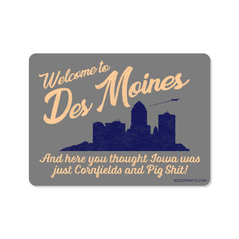 welcome_to_des_moines_funny_souenir_iowa_magnet__35391.png