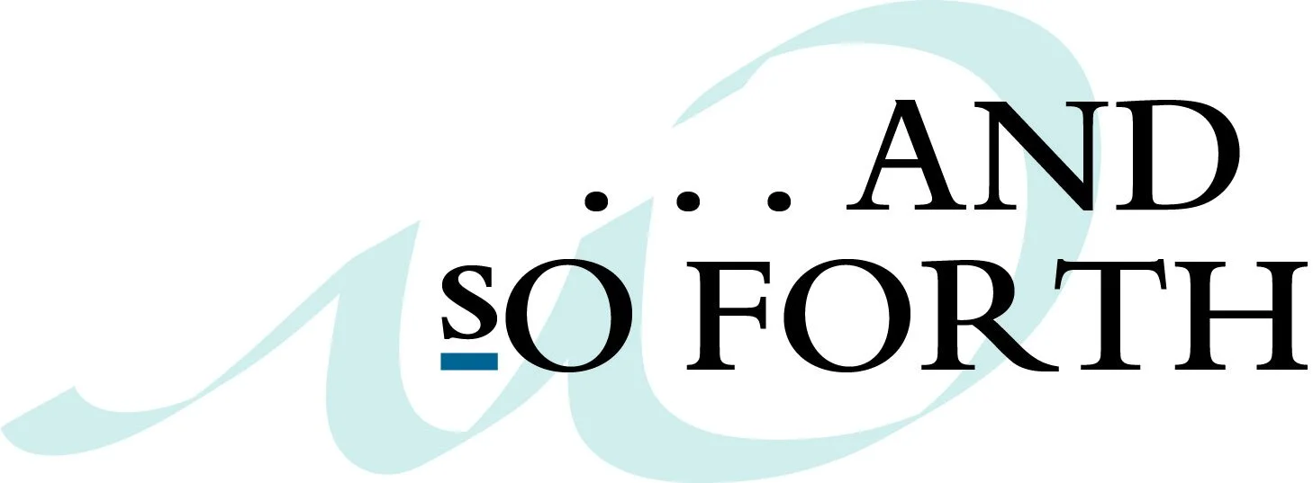 And So Forth