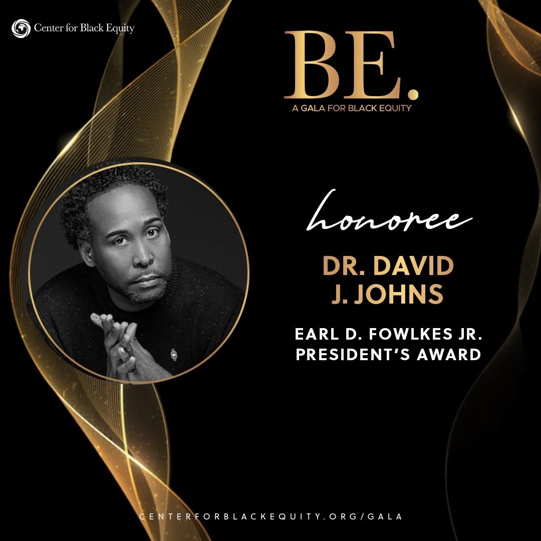 ✨ SURPRISE HONORS AT THE BE. GALA ✨

The 2025 BE. Gala for Black Equity was filled with unforgettable moments &mdash; but two surprises took the night to another level.

🏆 Dr. David J. Johns received the Earl D. Fowlkes Jr. President&rsquo;s Award, 