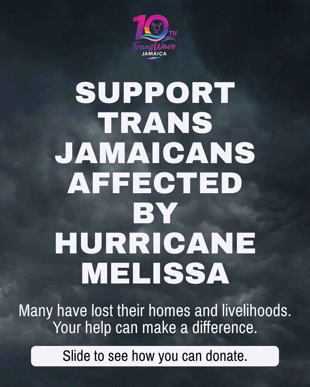 Hurricane Melissa has devastated communities across Jamaica, and once again, Trans and queer Jamaicans will be left behind.
Many have lost their homes, belongings, and livelihoods, and are facing the storm&rsquo;s aftermath without access to national