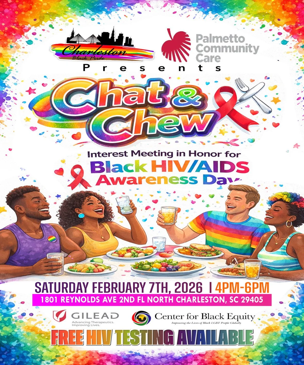 🍽️ CHAT. CHEW. CONNECT. ❤️

Celebrate Black HIV/AIDS Awareness Day with Charleston Black Pride &amp; Palmetto Community Care.
✨ Food
✨ Community
✨ FREE HIV testing

📅 Feb 7, 2026 | ⏰ 4&ndash;6PM
📍 North Charleston, SC

Pull up. Bring a friend. Let