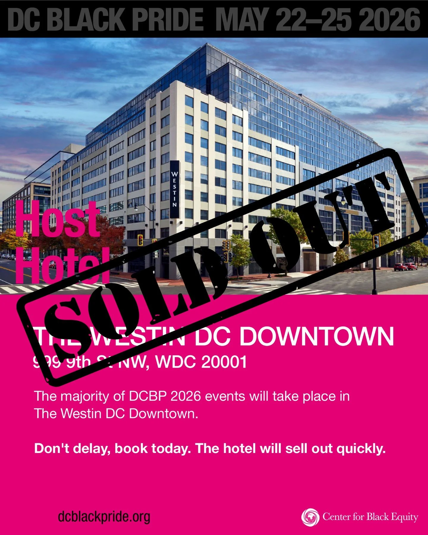 🔥 DC Black Pride Host Hotel SOLD OUT! 🔥⁠
⁠
The official DC Black Pride Host Hotel is now completely SOLD OUT &mdash; and that&rsquo;s no surprise. This is the epicenter of DC Black Pride, where community, culture, and celebration all come together.