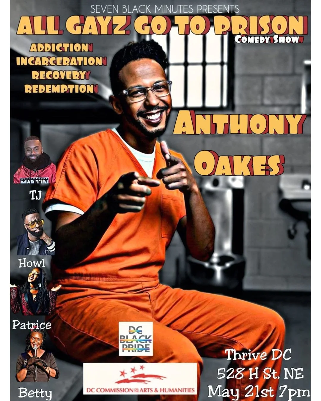 Lock in your plans for Thursday night.⁠
⁠
Get ready for All Gayz Go to Prison, a comedy show bringing laughter, truth, and a little redemption to DC Black Pride weekend.⁠
⁠
Starring Anthony Oakes with appearances by TJ, Howl, Patrice, and Betty.⁠
The