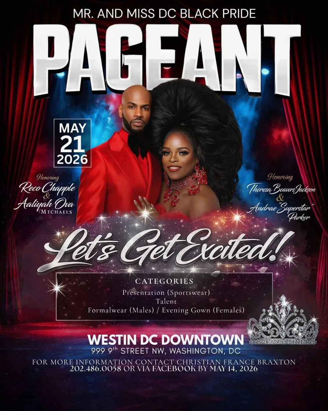 Let&rsquo;s get excited! The DC Black Pride Pageant is back at the Westin DC Downtown on May 21, 2026.⁠
⁠
Get ready for an evening of fierce presentation, talent, formalwear, and community pride as contestants take the stage for one of DC Black Pride