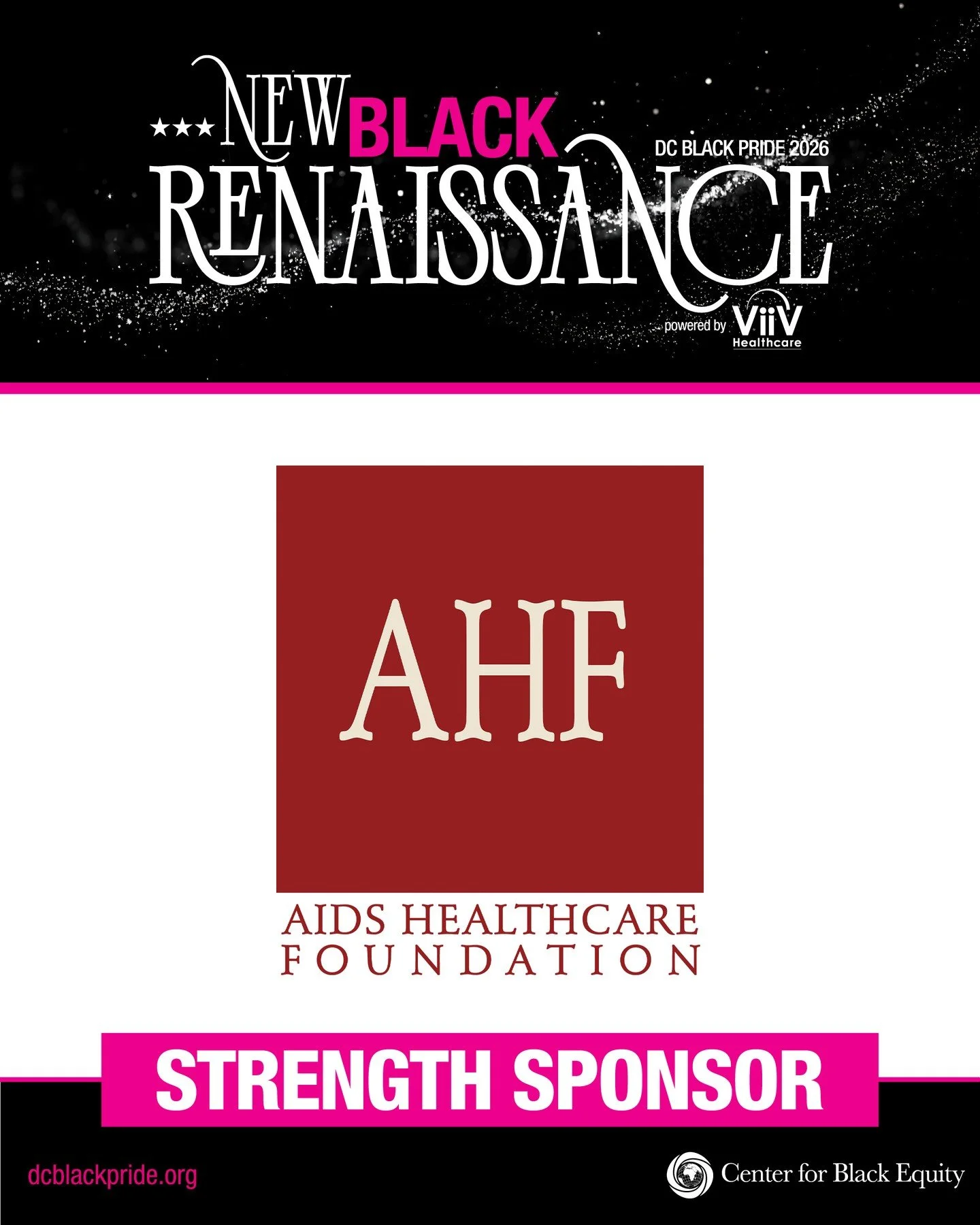 A New Black Renaissance is strengthened by partners who understand that health, access, and community care are essential to the movement.**⁠
⁠
We are proud to recognize AIDS Healthcare Foundation (AHF) as a Strength Sponsor of DC Black Pride 2026.⁠
⁠