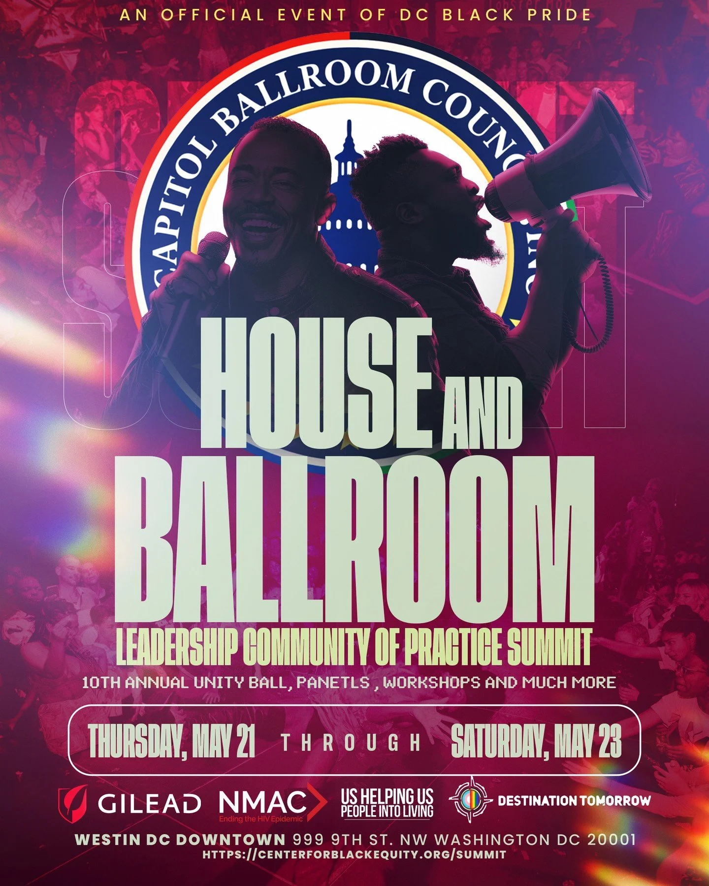 House and Ballroom. Leadership. Community. Impact.⁠
⁠
Join us for the House and Ballroom Leadership Community of Practice Summit, an official event of DC Black Pride, bringing together leaders, advocates, HIV CBOs, and local collaborative partners fo