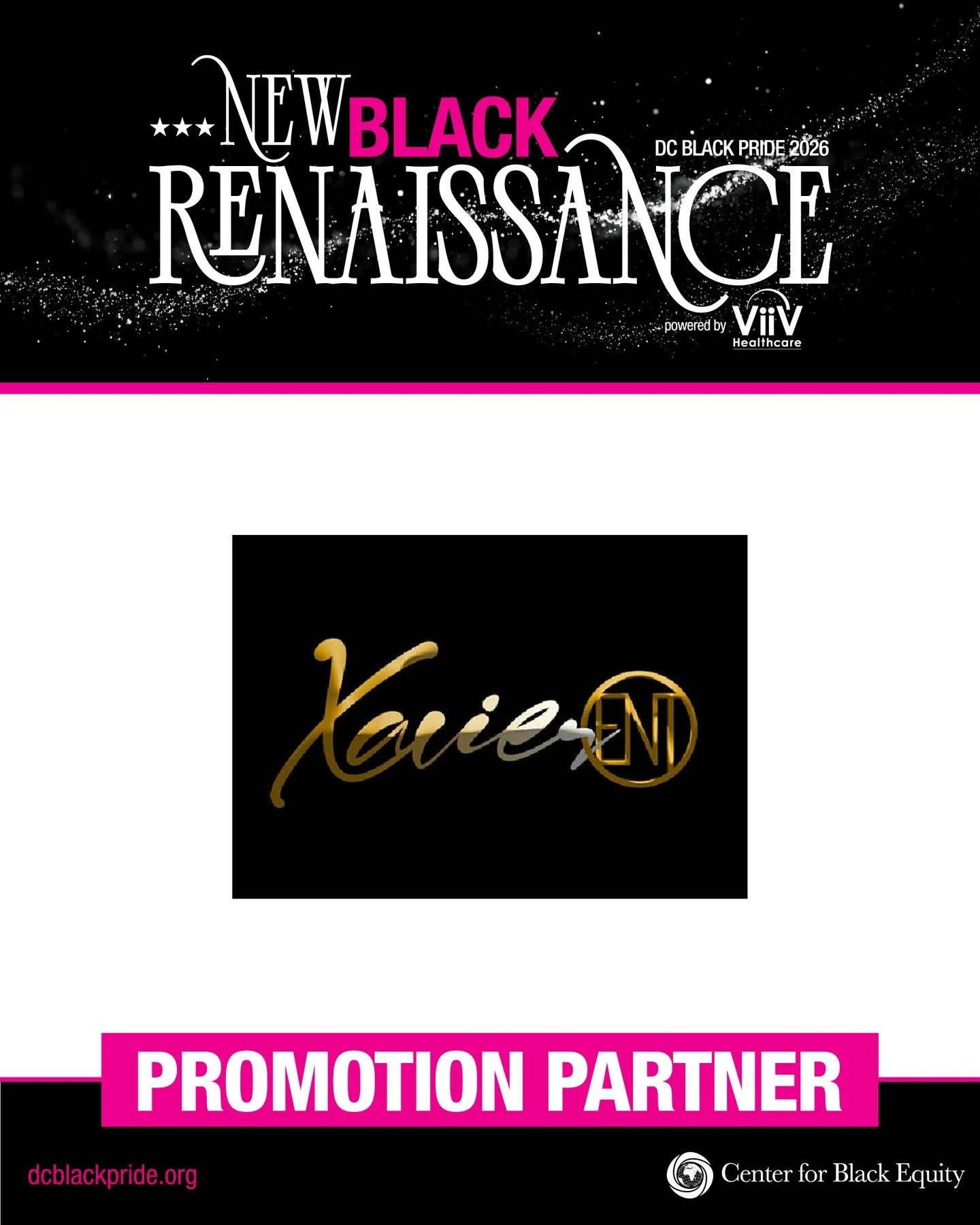 A New Black Renaissance is powered by partners who know how to bring energy, excitement, and unforgettable experiences to the weekend.⁠
⁠
We are proud to recognize Xavier Entertainment as a Promotion Partner of DC Black Pride 2026.⁠
⁠
From crowd-favo