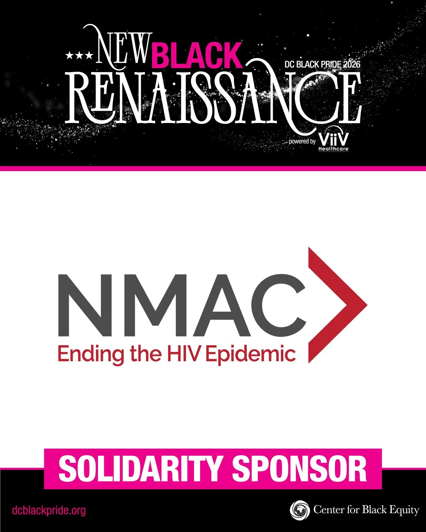 We are proud to recognize NMAC as a Solidarity Sponsor of DC Black Pride 2026.⁠
⁠
For decades, NMAC has been at the forefront of ending the HIV epidemic while advancing health equity, advocacy, and leadership for communities most impacted. Their work