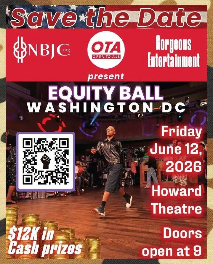 Save the Date! 🏛️✨⁠
⁠
NBJC, OTA, and Gorgeous Entertainment present Equity Ball Washington, DC during Equity Week!⁠
⁠
Join us on Friday, June 12, 2026 at the historic Howard Theatre for a powerful night celebrating ballroom excellence, community, cu