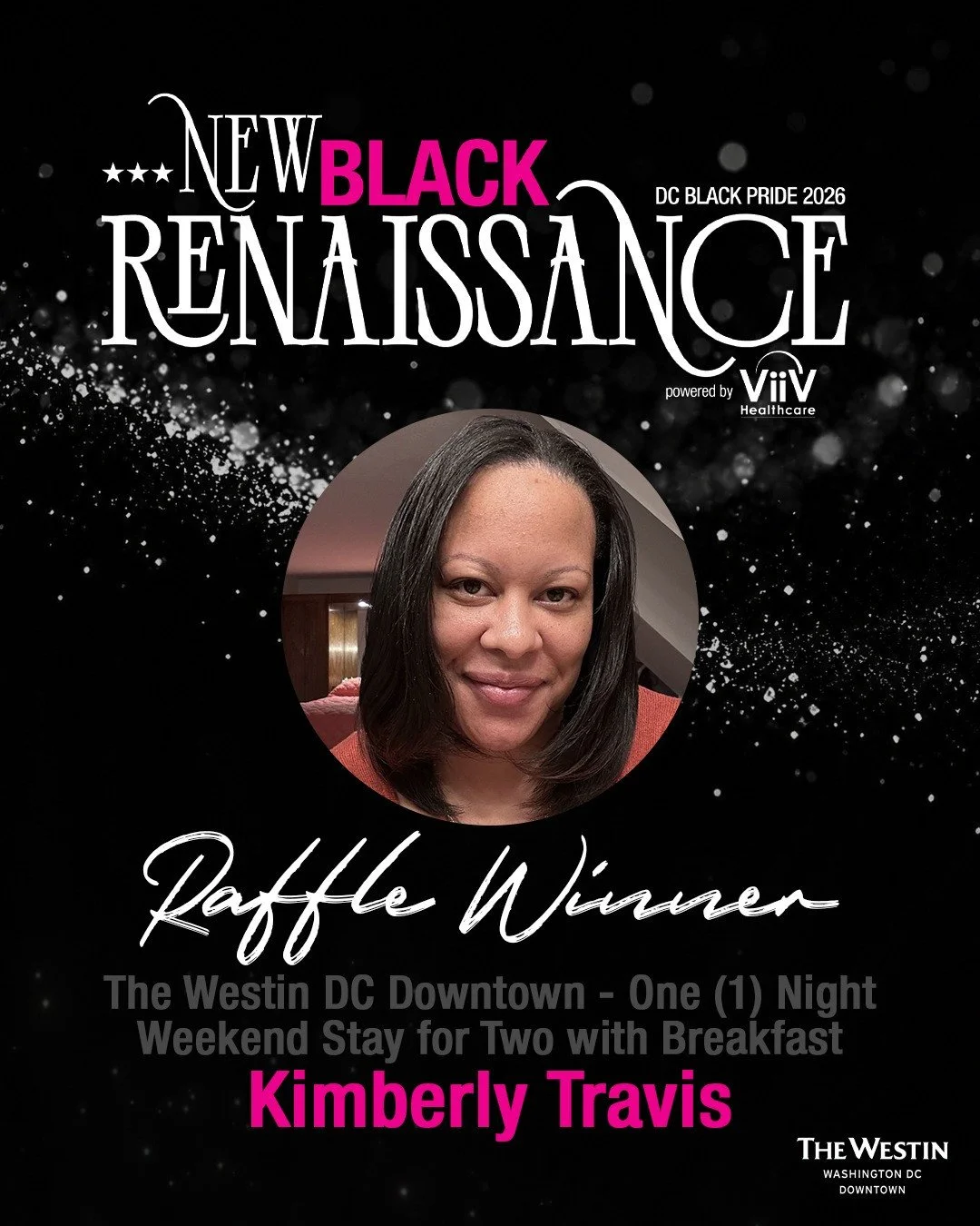 Congratulations to Kimberly Travis &mdash; our raffle winner for a one-night weekend stay for two with breakfast at The Westin DC Downtown! 🎉🏨✨⁠
⁠
Thank you for being part of DC Black Pride 2026: New Black Renaissance and for supporting the movemen