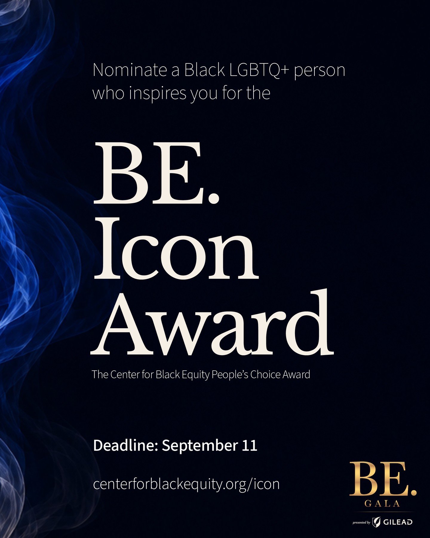 Who inspires you to BE. Iconic?⁠
⁠
Nominate an extraordinary Black LGBTQ+ leader, visionary, or changemaker for the Center for Black Equity People&rsquo;s Choice BE. Icon Award. Help us celebrate someone whose courage, influence, and impact are shapi