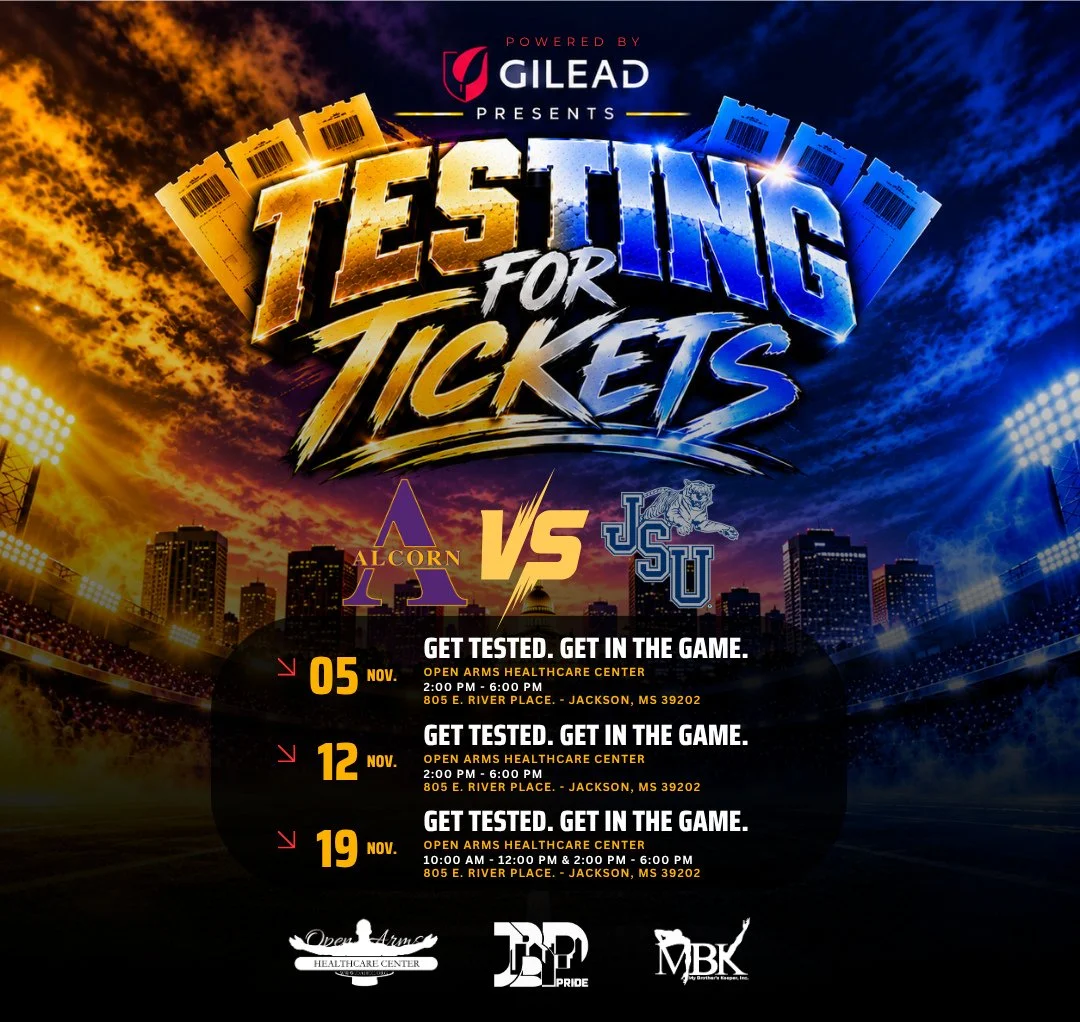 Your team has a game plan. Make your health⁠
part of yours.⁠
Testing for Tickets is here! Join Open Arms⁠
Healthcare Center, My Brother&rsquo;s Keeper, and⁠
Jackson Black Pride for testing opportunities⁠
connected to the ASU vs. JSU football game at⁠