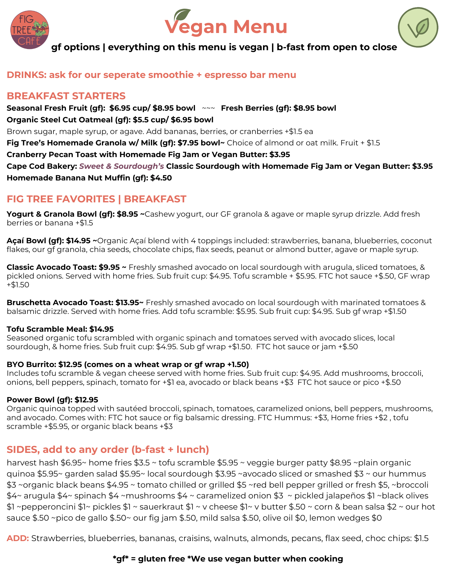 Vegan (gf friendly) Menu — Fig Tree Cafe