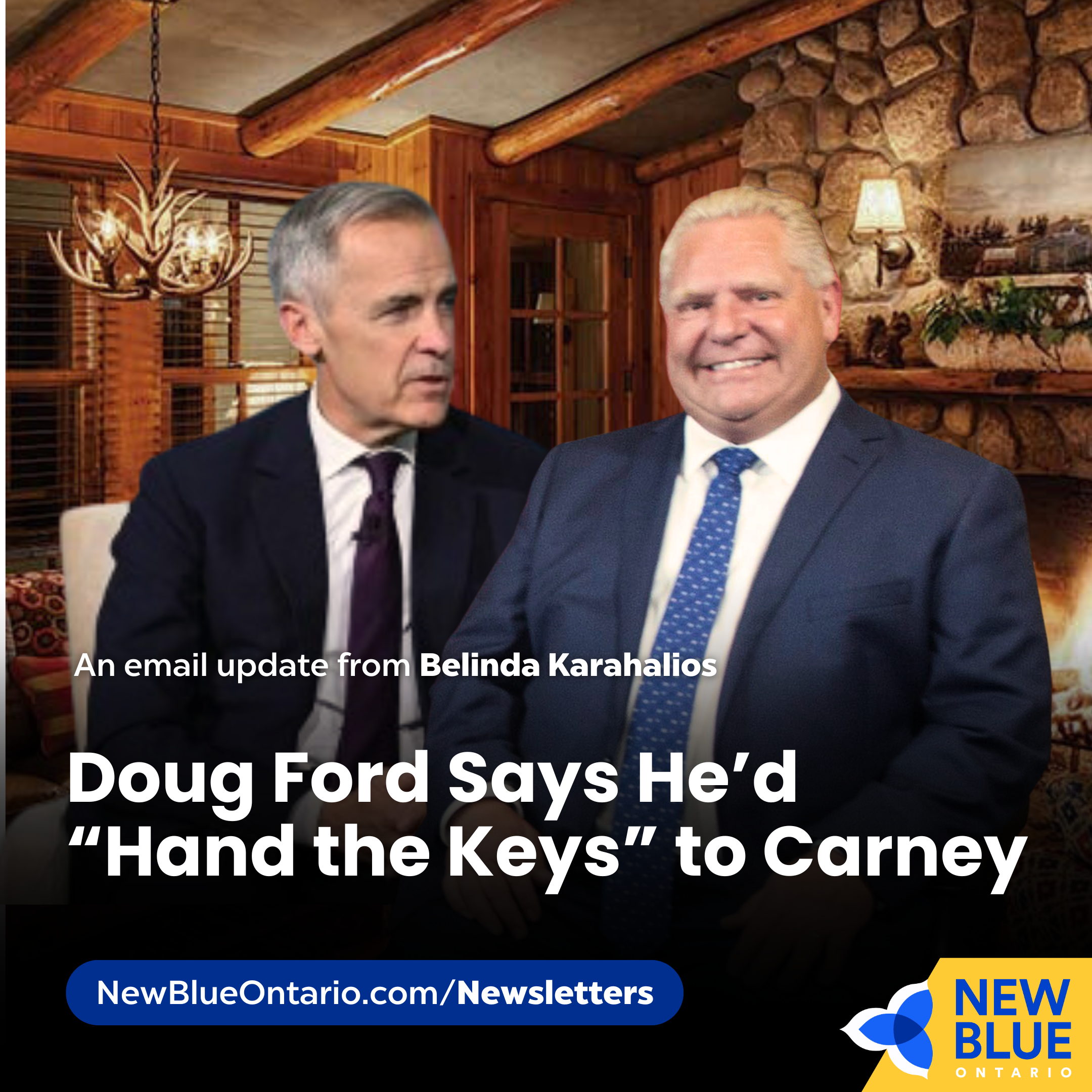 VIDEO: Doug Ford Would “Hand the Keys” to Mark Carney