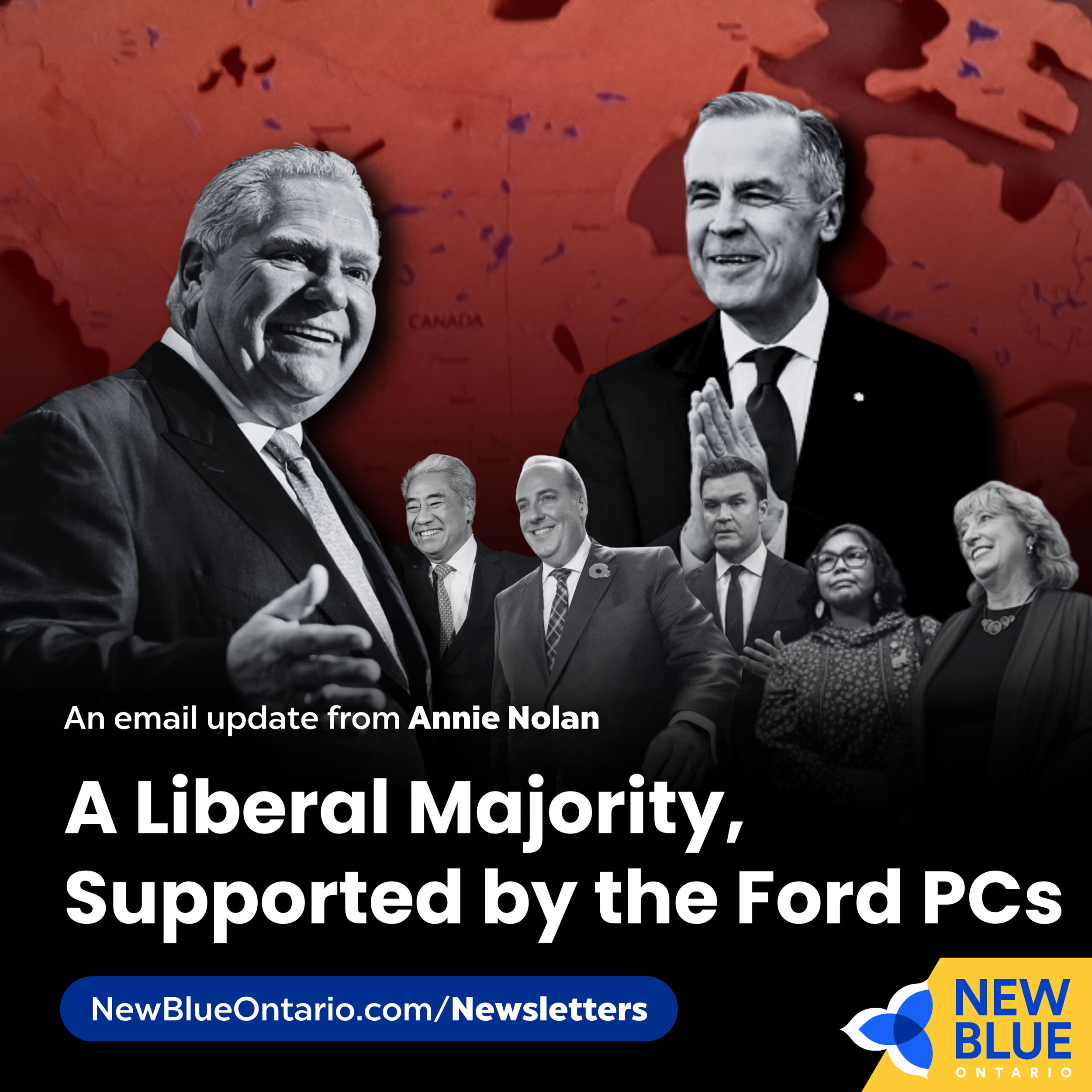 A Liberal Majority, Supported by the Ford PCs